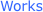Works
