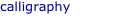 calligraphy